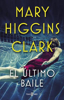 El último baile - Mary Higgins Clark