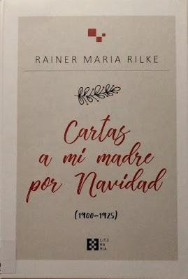 Cartas a mí madre por Navidad - Rainer Maria Rilke
