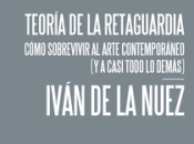 “Teoría retaguardia” según Álvaro Ángeles