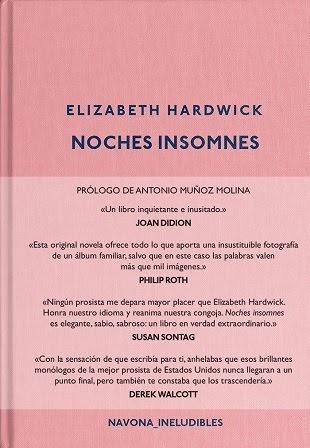Noches insomnes - Elizabeth Hardwick Noches insomnes - Elizabeth Hardwick