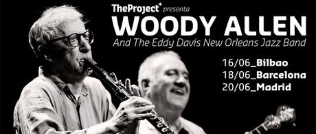 Conciertos de Woody Allen en Bilbao, Barcelona y Madrid en junio Conciertos de Woody Allen en Bilbao, Barcelona y Madrid en junio