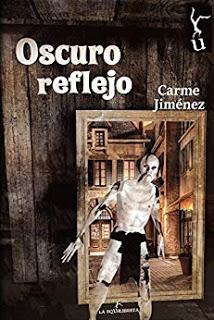 OSCURO REFLEJO - Carme Jiménez