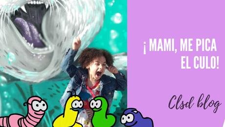 ¡MAMI , ME PICA EL CULO!