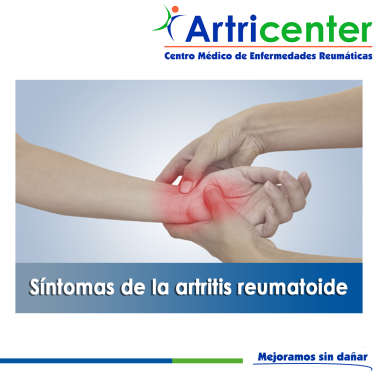Artricenter: Síntomas de la artritis reumatoide