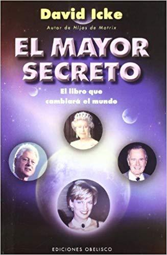 El Mayor Secreto de David Icke ¨Reseña}