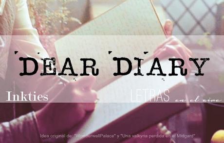 Reto Dear Diary (Febrero 2019)