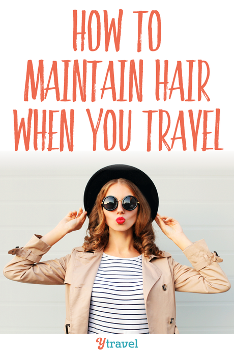 208643_MaintainHair-Pin2_62718 ▷ Comenta cómo mantener el cabello cuando viajas (+16 consejos para el cuidado del cabello) por Harkirandeep Singh