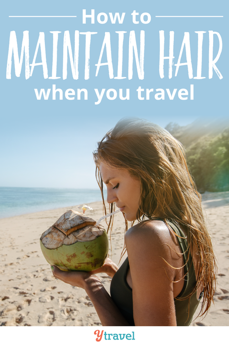 ▷ Comenta cómo mantener el cabello cuando viajas (+16 consejos para el cuidado del cabello) por Harkirandeep Singh 208643_MaintainHair-Pin1_62718 ▷ Comenta cómo mantener el cabello cuando viajas (+16 consejos para el cuidado del cabello) por Harkirandeep Singh