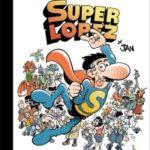El gran libro de Superlópez-Una parodia de Superman con toque social y guiños a la literatura universal