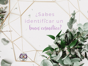 ¿Sabes identificar buen cosmético?