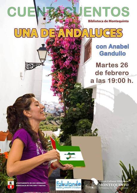 Las Bibliotecas Cuentan: “Una de andaluces” – Anabel Gandullo