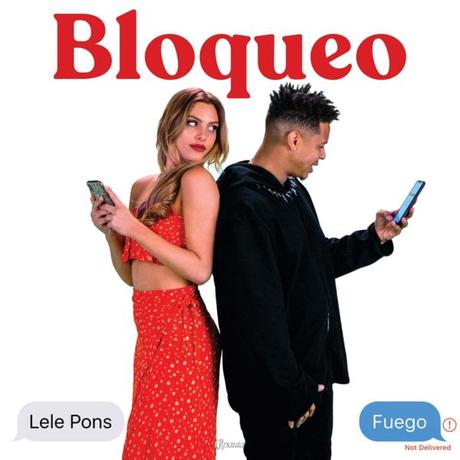 Lele Pons estrena el single ‘Bloqueo’ junto a Fuego Bloqueo