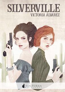 Séptimo de Burrería 3: Silverville. Victoria Álvarez
