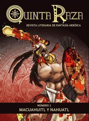 Quinta Raza. Nueva revista de Espada y Brujería Quinta Raza. Nueva revista de Espada y Brujería