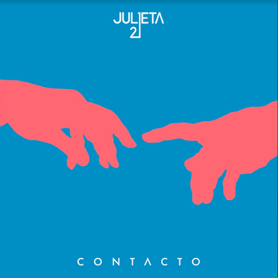 Julieta 21: Presenta el single Contacto