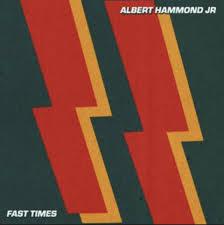 Albert Hammond Jr, Fast times