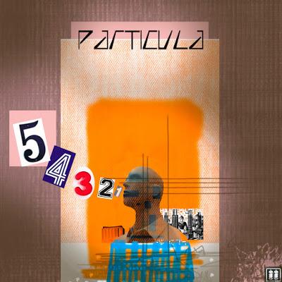 PARTICULA 1,2,3,4,5 PARTICULA 1,2,3,4,5