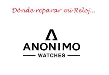 Servicio Técnico Oficial Relojes Anonimo Watches - Información detallada