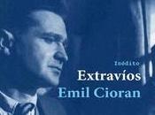 “Extravíos”, Emil Cioran