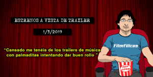 Estrenos cine (1/3/2019)