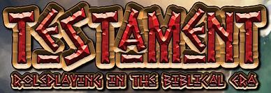 Testament: Role Playing in the Biblical Era (2003-05)