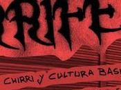 CHIRRI FEST 2019 Sensibilidades Chirri Cultura Basura
