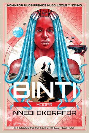 Nnedi Okorafor: Binti Hogar Nnedi Okorafor: Binti Hogar