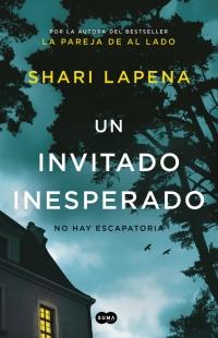 Un invitado inesperado, Shari Lapena