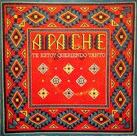 APACHE - TE ESTOY QUERIENDO TANTO
