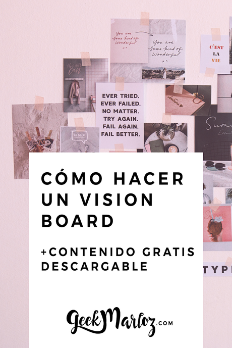 Cómo crear tu propio vision board 