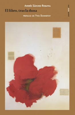 Andrés Sánchez Robayna. El libro, tras la duna