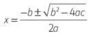 ¡Cuidado con el ± de la solución de las ecuaciones de segundo grado!