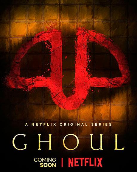 Ghoul - Netflix