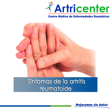 Artricenter: Síntomas de la artritis reumatoide