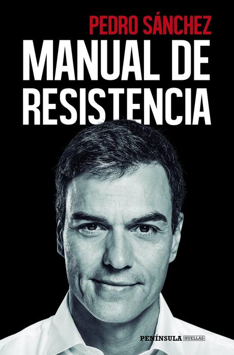 Manual de Resistencia, de Pedro Sánchez