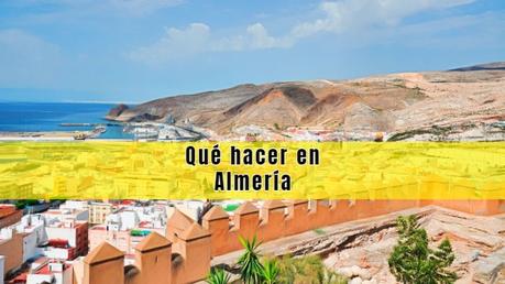Qué hacer en Almería
