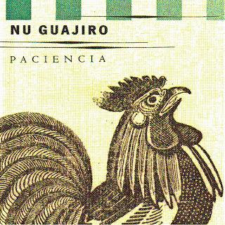 Nu Guajiro - Paciencia