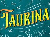 ¿Qué Taurina?