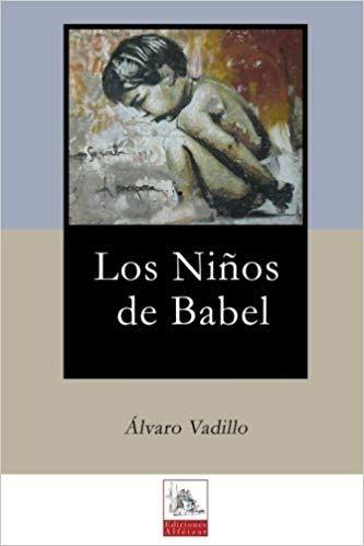 Reseña: Los niños de Babel