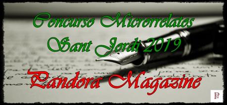 Concurso de Microrrelatos Sant Jordi 2019 de Pandora Magazine