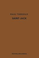 Saint Jack. Paul Theroux