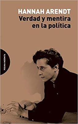 La verdad y mentira en la política - Hannah Arendt La verdad y mentira en la política - Hannah Arendt