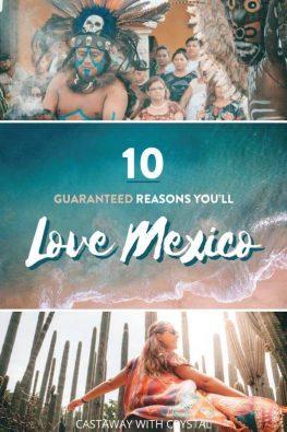 Guaranteed-Reasons-to-Love-Mexico-pin-2-263x395 ▷ 10 razones garantizadas que amarás México
