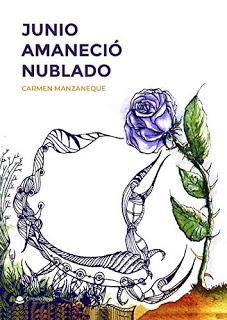 «Junio amaneció nublado» de Carmen Manzaneque