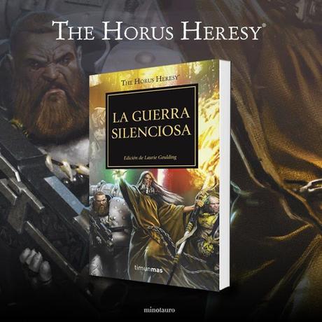 La Guerra Silenciosa para la Herejía de Horus a la venta (Ed. Minotauro)