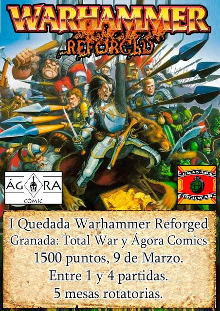 I Quedada de Warhammer Reforged Granada (Ágora Cómic)