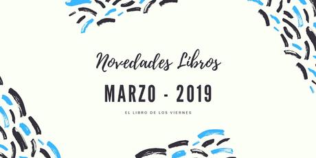 Novedades de libros de marzo