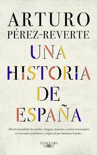 una-historia-españa-perez-reverte