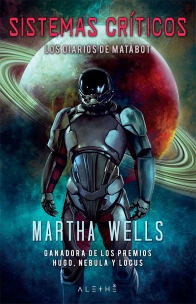 Sistemas criticos diarios de matabot de Martha Wells