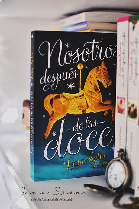 Reseña | Nosotros después de las doce (Laia Soler)